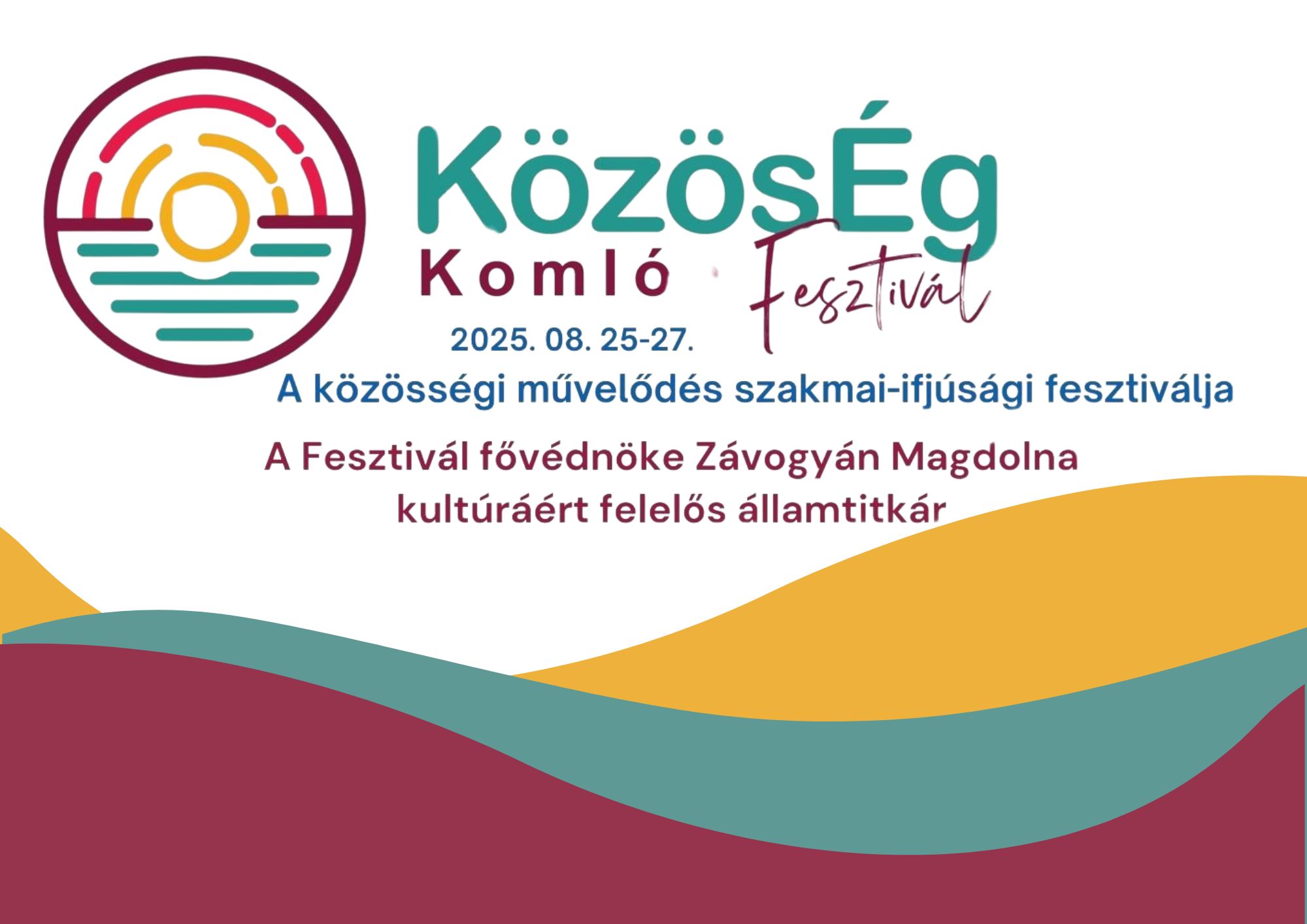 A KözösÉg Fesztivál 2025. évi helyszíne Komló!